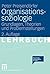 Organisationssoziologie: Gr...