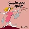 Singelmammas Guide