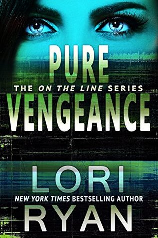 Pure Vengeance (On the Line #1)