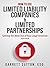 How to Use Limited Liability Companies & Limited Partnerships: Getting the Most Out of Your Legal Structure