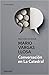 Conversación en La Catedral by Mario Vargas Llosa