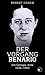 Der Vorgang Benario: Die Gestapo-Akte 1936-1942