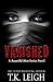 Vanished (Beautiful Mess, #4)