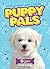 Bijou (Puppy Pals Book 4)