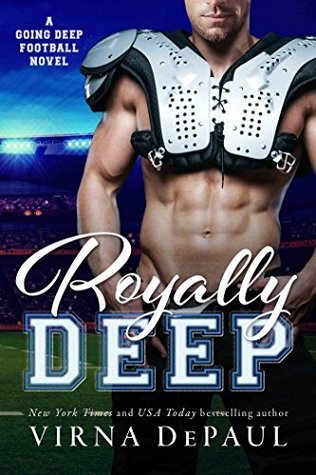 Royally Deep (Going Deep, #2)