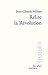 Relire la révolution (PHILOSOPHIE) (French Edition)