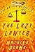 The Lazy Lawyer: The Hot Dog Detective (A Denver Detective Cozy Mystery)