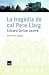 La tragèdia de cal Pere Llarg