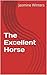 The Excellent Horse