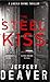 The Steel Kiss (Lincoln Rhyme, #12)