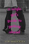 A Single Girl's Guide to Getting Ahead