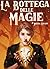 La Bottega delle Magie