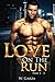Love On The Run: Parts 1-3