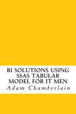 BI Solutions Using SSAS Tabular Model for IT Men