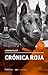 Crónica Roja (Spanish Edition)