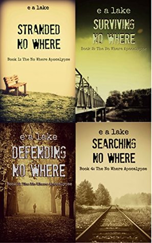 The No Where Apocalypse Compilation - Books 1-3: A Post-Apocalyptic Dystopian Thriller (Kindle Edition)
