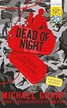 Dead of Night by Michael Grant Dead of Night by Michael Grant
