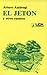 El Jetón, y otros cuentos