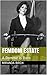 Femdom Estate: A Domme Is Born (Mistress Lucy's Estate Book 5)