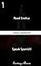 Read Erotica. Learn Spanish. Speak Spanish!: Erotica Stories in Spanish (Adult Spanish Stories Book 1)