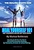 Heal Yourself 101: Get Younger & Never Get Sick Again