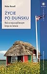 Życie po duńsku. ...