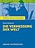Königs Erläuterungen: Die Vermessung der Welt