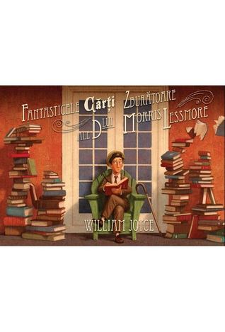 Fantasticele cărți zburătoare ale Dlui Morris Lessmore