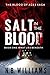 Salt in the Blood: Book One...