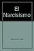 El Narcisismo by Hugo Bleichmar