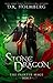 Stone Dragon by D.K. Holmberg