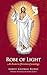 Robe of Light: An Esoteric Christian Cosmology