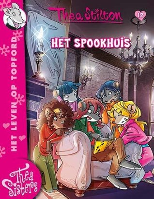 Het spookhuis (Het Leven op Topford, #12)