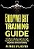 Bodyweight Training Guide by Patrick Sylvester