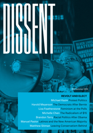 Dissent: Revlt and Elect