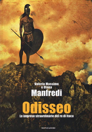 Odisseo: Le imprese straordinarie del re di Itaca (Hardcover)