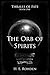 The Orb of Spirits (Thralls of Fate Book 1)