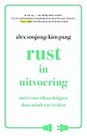Rust in uitvoering by Alex Soojung-Kim Pang