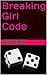 Breaking Girl Code