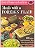 Meals with a Foreign Flair, BH&G Creative Cooking Library