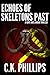 Echoes of Skeletons Past (Kents/Lander #2)