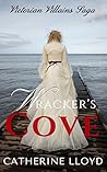 Wracker's Cove (Victorian Villains Saga Book 4) Wracker's Cove (Victorian Villains Saga Book 4)