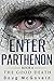 Enter Parthenon (The Good Death, #4)
