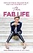 The Fab Life: Reduce Stress, Release Fear and Live Your Best Life