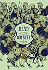 The Iliad and the Odyssey by Homer
