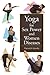 Yoga for Sex Power and Women Diseases