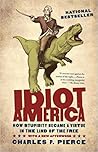 Idiot America: Ho...