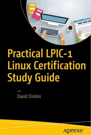 Practical LPIC-1 Linux Certification Study Guide (Paperback)