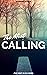 The Mist Calling