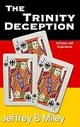 The Trinity Deception